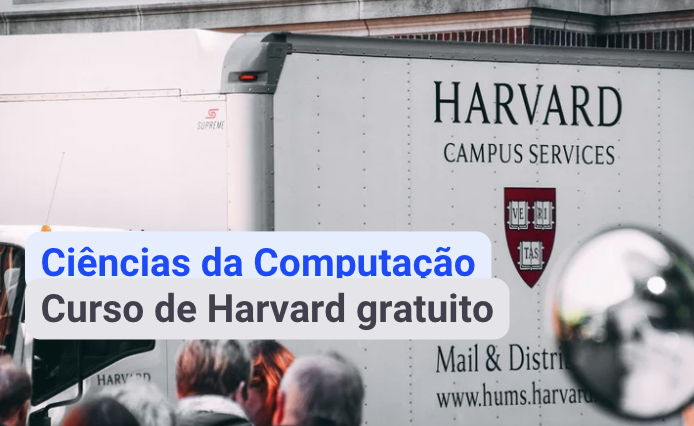 Curso CS50 de Harvard.